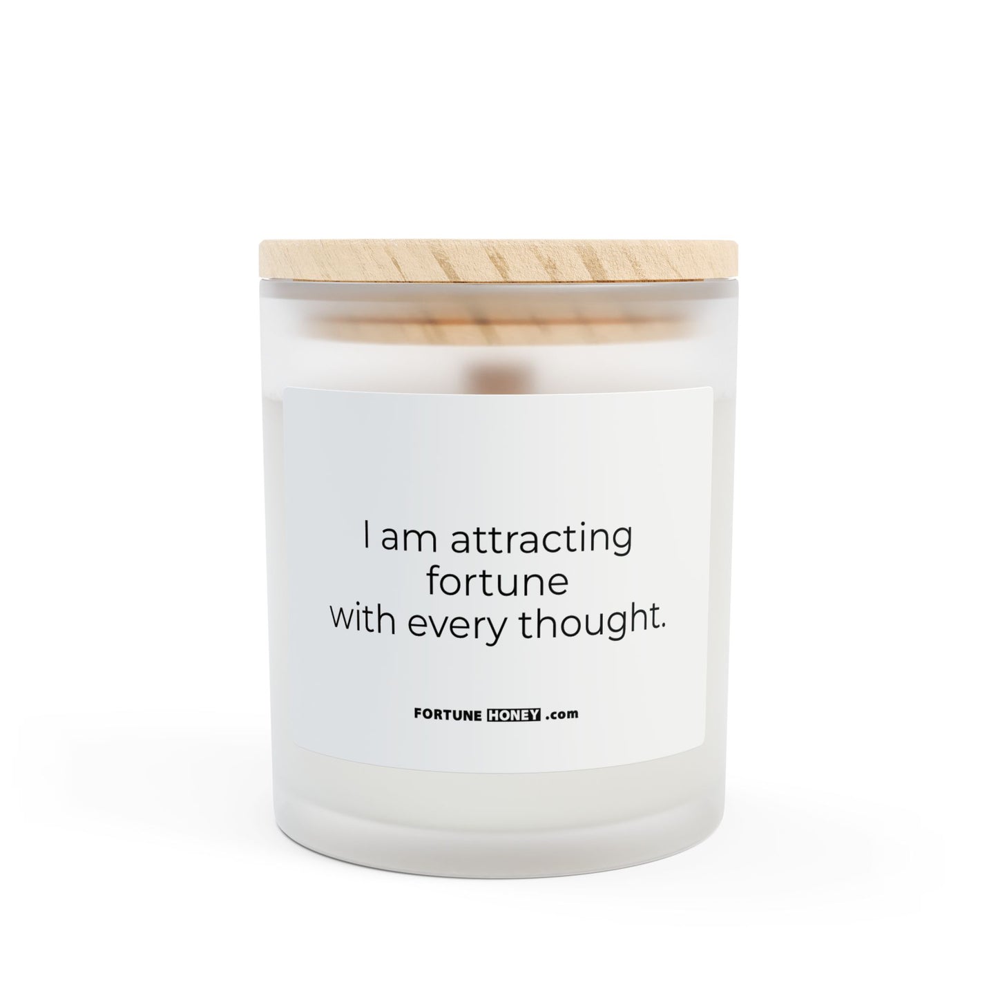 I am attracting fortune with every thought. Frosted Glass Candle - 11oz - Perfect Gift for Mindfulness and Self-Care